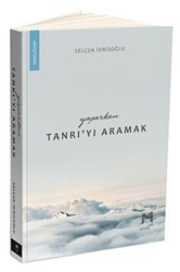 Yaşarken Tanrı’yı Aramak - Memento Mori