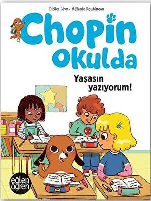 Yaşasın Yazıyorum - Eğlen Öğren Chopin Okulda - 1