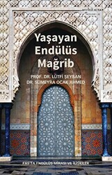 Yaşayan Endülüs Mağrib - 1