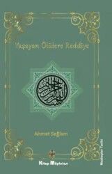 Yaşayan Ölülere Reddiye - Kitap Müptelası Yayınları