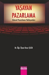 Yaşayan Pazarlama Güncel Pazarlama Yaklaşımları - Detay Yayıncılık
