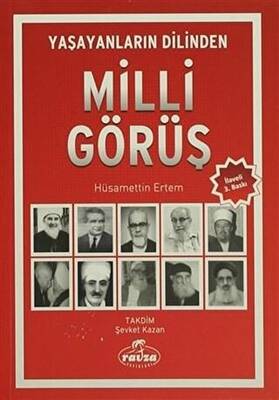 Yaşayanların Dilinden Milli Görüş - 1