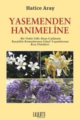 Yasemenden Hanımeline - 1