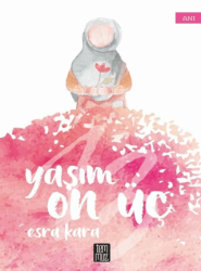 Yaşım On Üç - Temmuz Yayınları