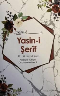 Yasin-i Şerif Elmalılı Hamdi Yazır Arapça - Türkçe Okunuşu ve Meali - 1