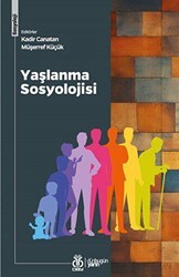 Yaşlanma Sosyolojisi - DBY Yayınları