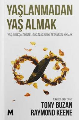 Yaşlanmadan Yaş Almak - 1