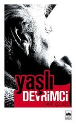 Yaşlı Devrimci - Ötüken Neşriyat