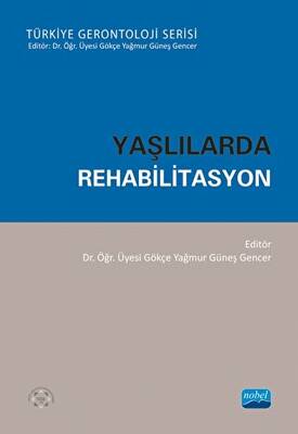 Yaşlılarda Rehabilitasyon - 1