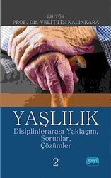 Yaşlılık - Nobel Akademik Yayıncılık