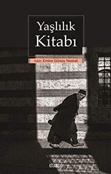 Yaşlılık Kitabı - Kitabevi Yayınları