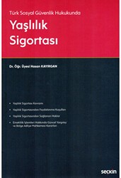 Yaşlılık Sigortası - Seçkin Yayıncılık