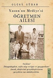 Yasun`un Mediye`si Öğretmen Ailesi - İkinci Adam Yayınları