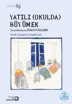 Yatılı Okulda Büyümek - 1