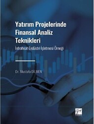 Yatırım Projelerinde Finansal Analiz Teknikleri - Gazi Kitabevi