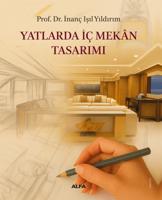 Yatlarda İç Mekan Tasarımı - 1