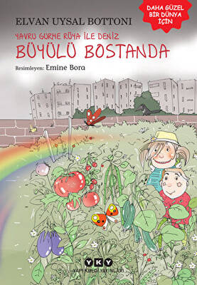 Yavru Gurme Rüya İle Deniz Büyülü Bostanda - 1