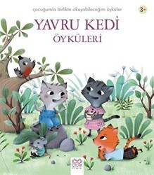 Yavru Kedi Öyküleri - 1001 Çiçek Kitaplar