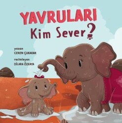 Yavruları Kim Sever? - Puset Kitap