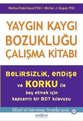 Yaygın Kaygı Bozukluğu Çalışma Kitabı - Psikonet Yayınları