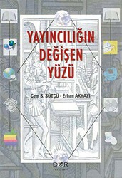 Yayıncılığın Değişen Yüzü - Der Yayınları