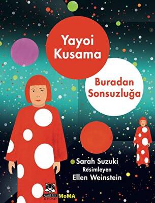 Yayoi Kusama - Buradan Sonsuzluğa - 1
