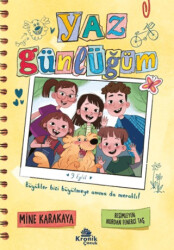 Yaz Günlüğüm - Kronik Çocuk