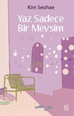 Yaz Sadece Bir Mevsim - 1
