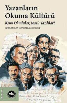 Yazanların Okuma Kültürü - 1