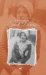 Yazar – Gazeteci – Çevirmen – Suat Derviş - Paradigma Akademi Yayınları