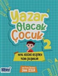 Yazar Olacak Çocuk 2 - Enda Yayıncılık