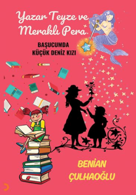 Yazar Teyze ve Meraklı Pera - 1