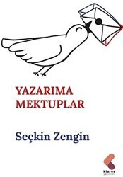 Yazarıma Mektuplar - Klaros Yayınları