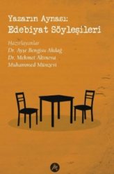 Yazarın Aynası: Edebiyat Söyleşileri - Mahfel Yayıncılık
