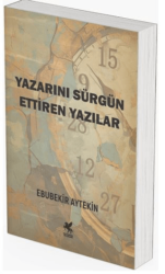 Yazarını Sürgün Ettiren Yazılar - Mitosera Yayınları