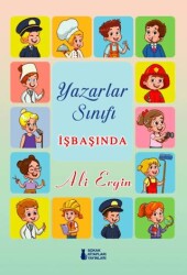 Yazarlar Sınıfı İş Başında - Sokak Kitapları Yayınları
