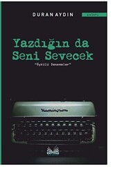 Yazdığın Da Seni Sevecek - İzan Yayıncılık