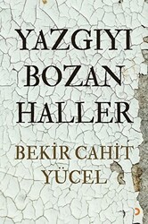Yazgıyı Bozan Haller - Cinius Yayınları
