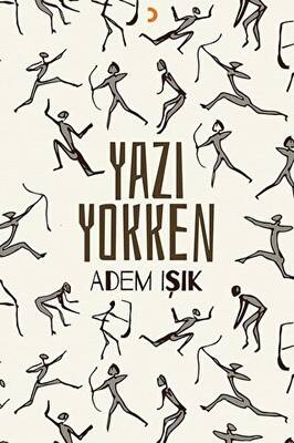 Yazı Yokken - 1