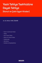 Yazılı Tahliye Taahhüdüne Dayalı Tahliye - Seçkin Yayıncılık