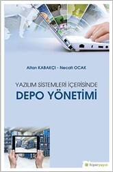 Yazılım Sistemleri İçerisinde Depo Yönetimi - Hiperlink Yayınları