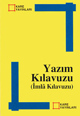 Yazım Kılavuzu İmla Kılavuzu - 1