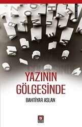 Yazının Gölgesinde - Tedev Yayınları