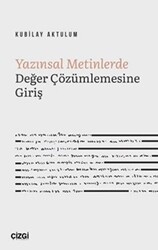 Yazınsal Metinlerde Değer Çözümlemesine Giriş - Çizgi Kitabevi Yayınları