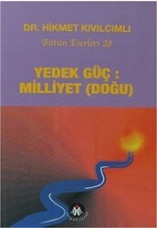 Yedek Güç: Milliyet Doğu - Yol Dizisi 5d - Sosyal İnsan Yayınları