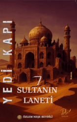 Yedi Kapı Yedi Sultanın Laneti - Dls Yayınları