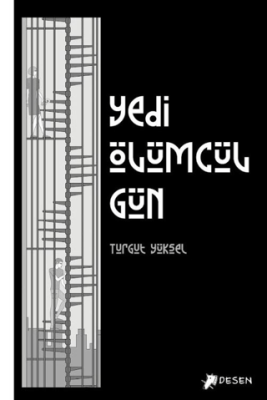 Yedi Ölümcül Gün - 1
