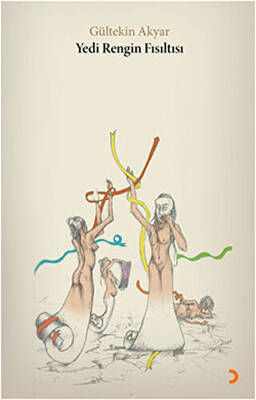 Yedi Rengin Fısıltısı - 1
