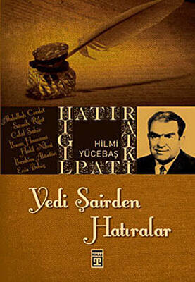 Yedi Şairden Hatıralar - 1