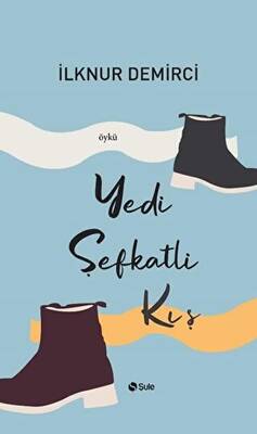 Yedi Şefkatli Kış - 1